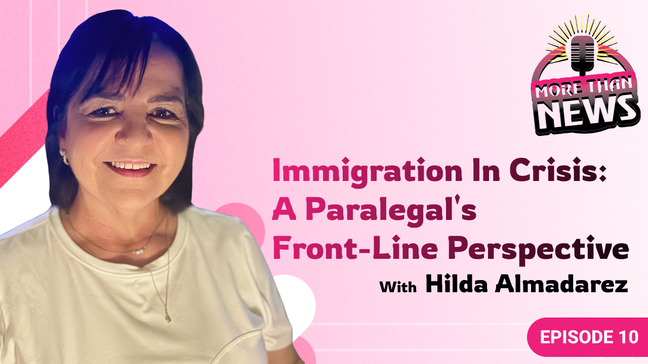 Immigration in Crisis: A Paralegal's Front-Line Perspective